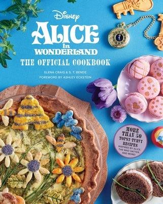 Alice in Wonderland: The Official Cookbook - Hardcover | Diverse Reads