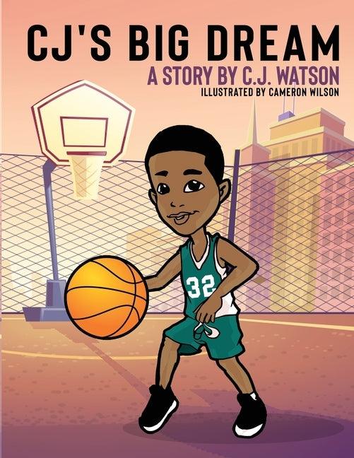 CJ's Big Dream - Paperback |  Diverse Reads