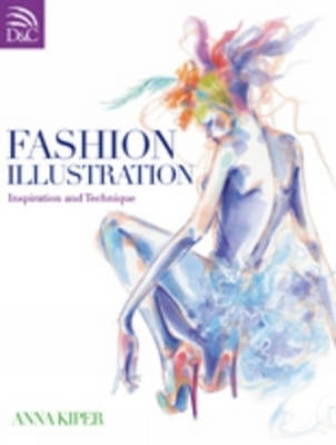 Fashion Illustration: Inspiration and Technique - Paperback | Diverse Reads