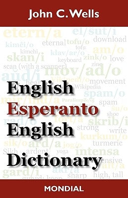 English-Esperanto-English Dictionary (2010 Edition) - Paperback | Diverse Reads