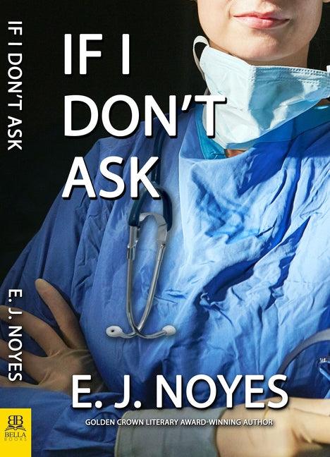If I Don't Ask - Paperback | Diverse Reads