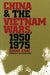 China and the Vietnam Wars, 1950-1975 / Edition 1 - Paperback | Diverse Reads