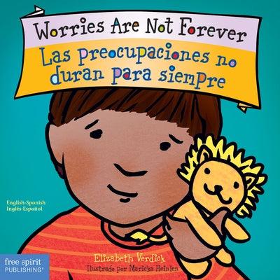 Worries Are Not Forever / Las Preocupaciones No Duran Para Siempre - Board Book | Diverse Reads