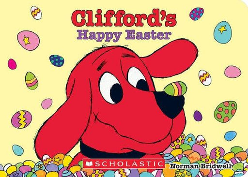Clifford's Happy Easter (Board Book) - Board Book | Diverse Reads