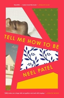 Tell Me How to Be - Paperback