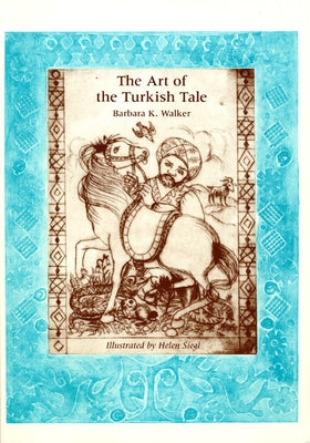 The Art of the Turkish Tale, Volume 2 - Hardcover | Diverse Reads