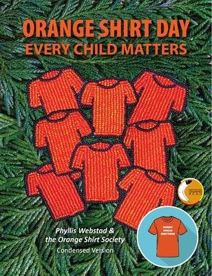 Orange Shirt Day: Every Child Matters - Paperback | Diverse Reads