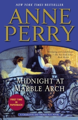 Midnight at Marble Arch (Thomas and Charlotte Pitt Series #28) - Paperback | Diverse Reads