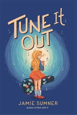 Tune It Out - Hardcover | Diverse Reads