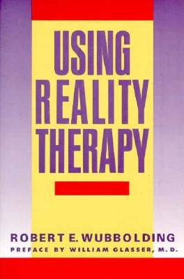 Using Reality Therapy - Paperback | Diverse Reads