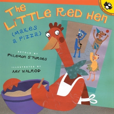 The Little Red Hen (Makes a Pizza) - Paperback | Diverse Reads