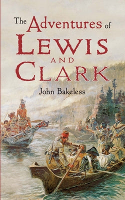 The Adventures of Lewis and Clark - Paperback | Diverse Reads