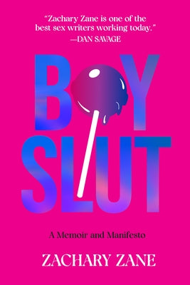 Boyslut: A Memoir and Manifesto - Paperback | Diverse Reads