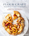 The Flour Craft Bakery & Cafe Cookbook: Inspired Gluten Free Recipes for Breakfast, Lunch, Tea, and Celebrations - Hardcover | Diverse Reads