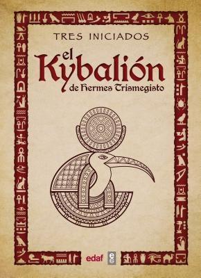 Kybalion, El - Paperback | Diverse Reads