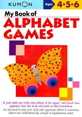 My Book of Alphabet Games (ages 4-6) (Kumon Series) - Paperback | Diverse Reads