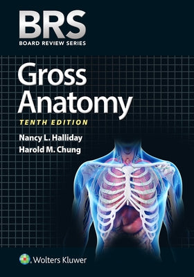BRS Gross Anatomy - Paperback | Diverse Reads