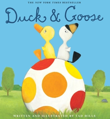 Duck and Goose - Hardcover | Diverse Reads