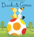 Duck and Goose - Hardcover | Diverse Reads