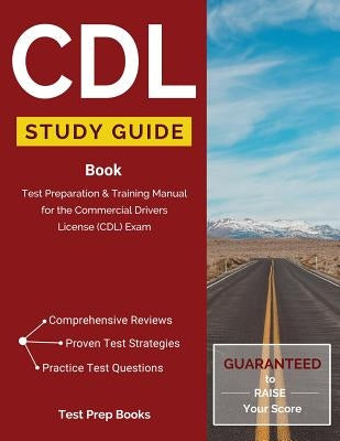 CDL Study Guide Book: Test Preparation & Training Manual for the Commercial Drivers License (CDL) Exam - Paperback | Diverse Reads