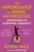 The Importance of Being Interested: Adventures in Scientific Curiosity - Paperback | Diverse Reads