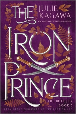 The Iron Prince Special Edition - Paperback | Diverse Reads