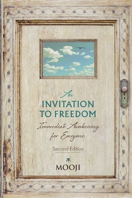 An Invitation to Freedom: Immediate Awakening for Everyone - Paperback | Diverse Reads