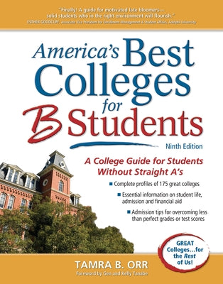 America's Best Colleges for B Students: A College Guide for Students Without Straight A's - Paperback | Diverse Reads