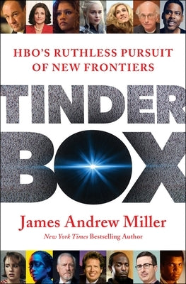 Tinderbox: HBO's Ruthless Pursuit of New Frontiers - Hardcover | Diverse Reads