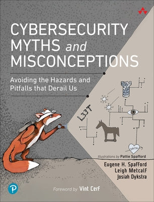 Cybersecurity Myths and Misconceptions: Avoiding the Hazards and Pitfalls That Derail Us - Paperback | Diverse Reads