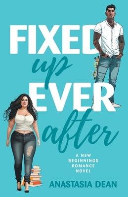 Fixed Up Ever After - Paperback | Diverse Reads