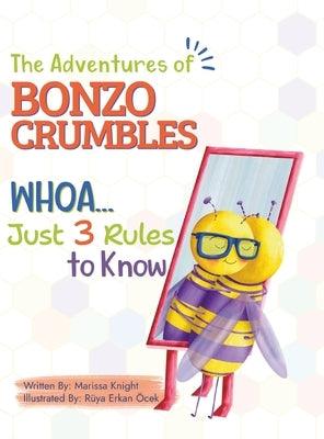 The Adventures of Bonzo Cumbles; Whoa...Just 3 Rules to Know - Hardcover | Diverse Reads