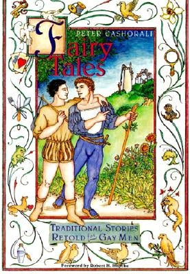 Fairy Tales: Traditional Stories Retold for Gay Men - Paperback | Diverse Reads