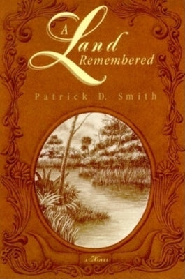 A Land Remembered - Paperback | Diverse Reads