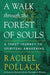 A Walk Through the Forest of Souls: A Tarot Journey to Spiritual Awakening - Paperback | Diverse Reads