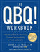 The QBQ! Workbook: A Hands-on Tool for Practicing Personal Accountability at Work and in Life - Paperback | Diverse Reads