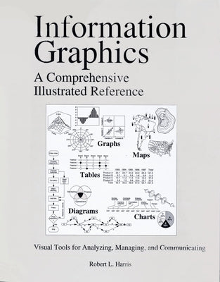 Information Graphics: A Comprehensive Illustrated Reference / Edition 1 - Paperback | Diverse Reads
