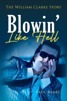 Blowin' Like Hell - Paperback | Diverse Reads