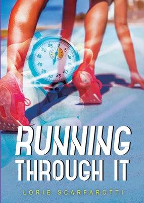 Running Through It - Paperback | Diverse Reads