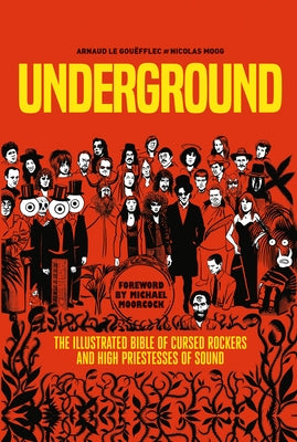 Underground: Cursed Rockers and High Priestesses of Sound - Paperback | Diverse Reads