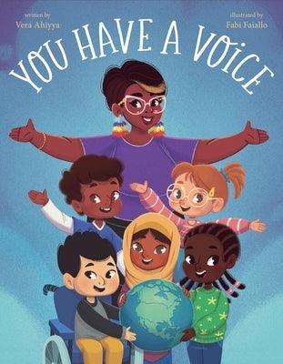 You Have a Voice - Hardcover | Diverse Reads