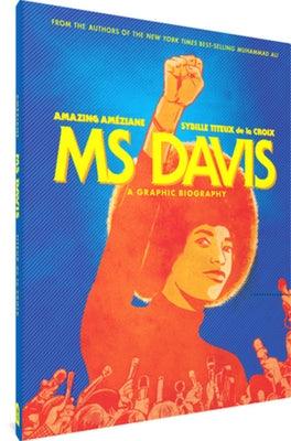 MS Davis: A Graphic Biography - Hardcover |  Diverse Reads