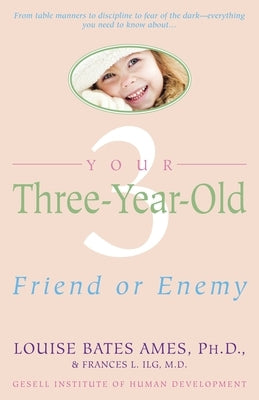 Your Three Year Old: Friend or Enemy - Paperback | Diverse Reads