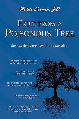 Fruit from a Poisonous Tree - Paperback | Diverse Reads