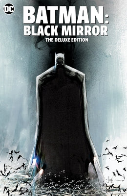 Batman: Black Mirror the Deluxe Edition - Hardcover | Diverse Reads