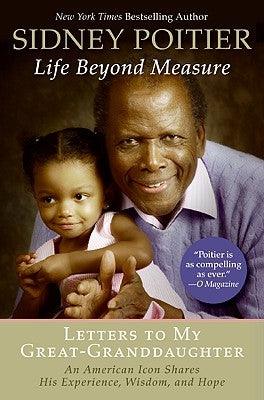 Life Beyond Measure: Letters to My Great-Granddaughter - Paperback |  Diverse Reads