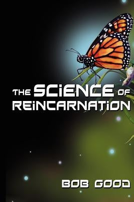 The Science of Reincarnation - Paperback | Diverse Reads