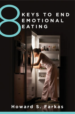 8 Keys to End Emotional Eating - Paperback | Diverse Reads