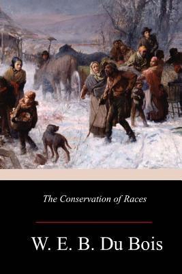 The Conservation of Races - Paperback | Diverse Reads