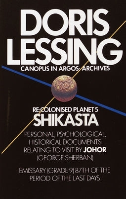 Re: Colonised Planet 5, Shikasta (Canopus in Argos: Archives Series #1) - Paperback | Diverse Reads
